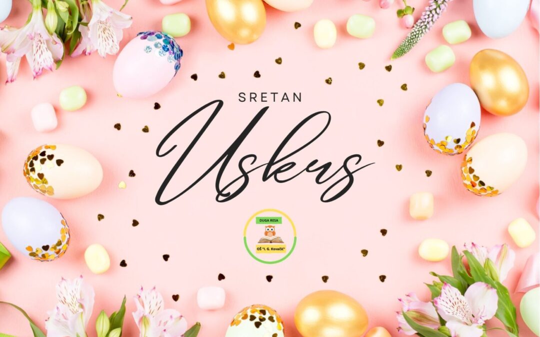 Sretan Uskrs!